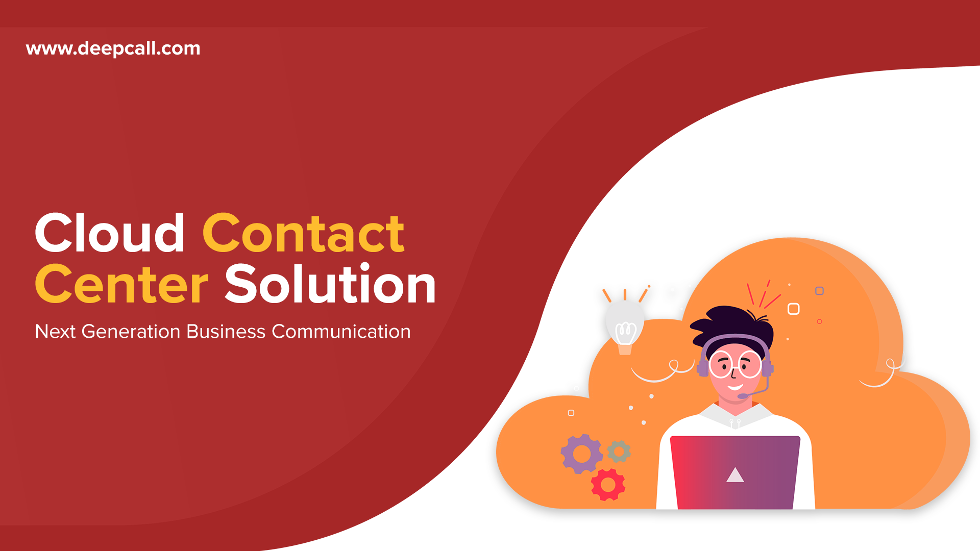 Cloud Contact Center Solution – Next Generation Business Communication