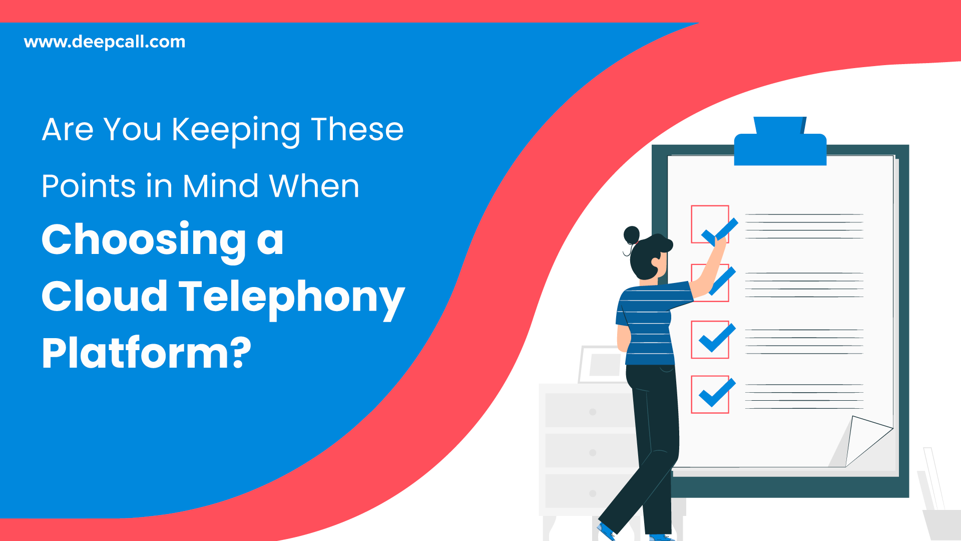 Are You Keeping These Points in Mind When Choosing a Cloud Telephony Platform?