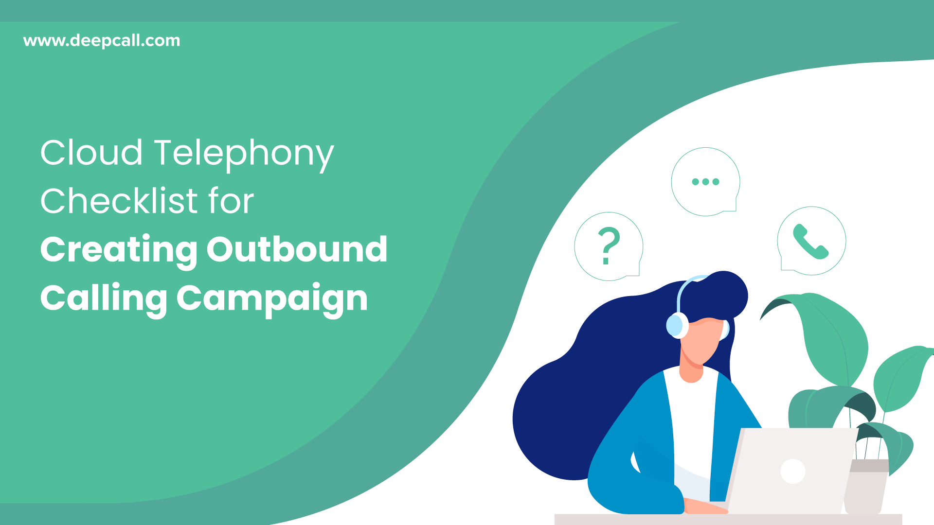 Cloud Telephony Checklist for Creating Outbound Calling Campaign